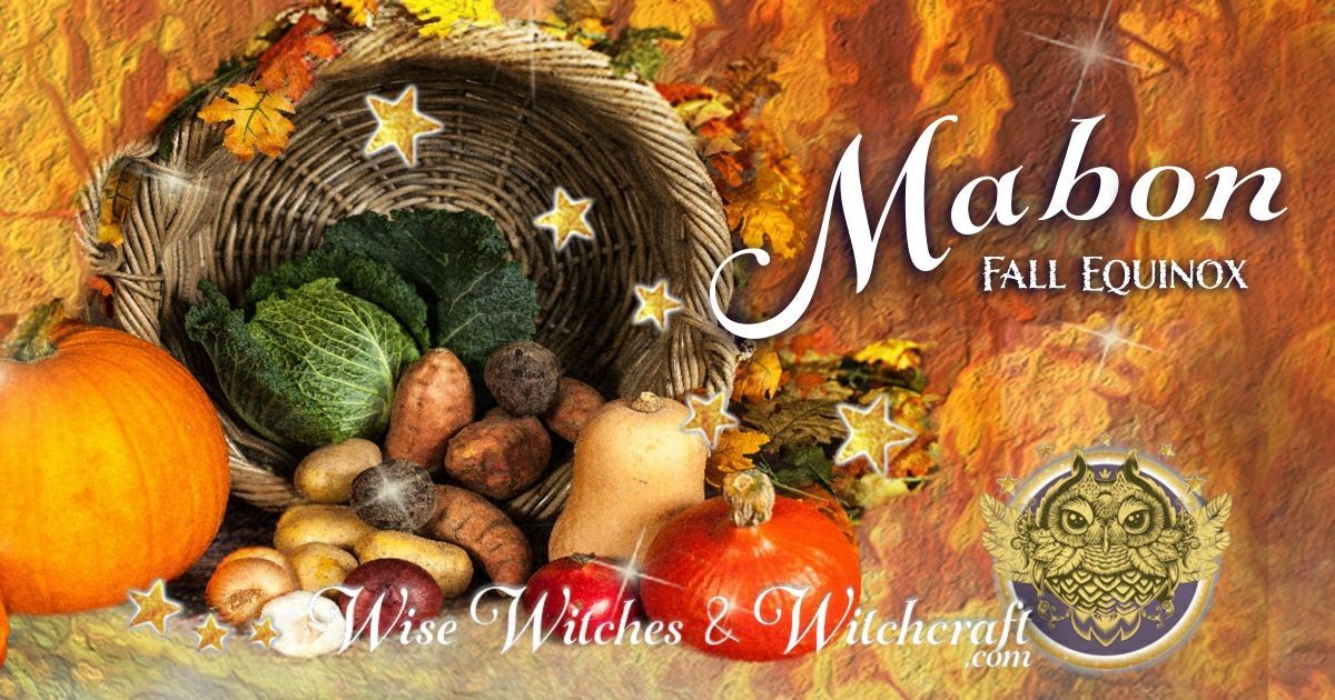 Mabon, Fall & Autumn Equinox Dates, Astrology, Rituals, Recipes, Symbolism